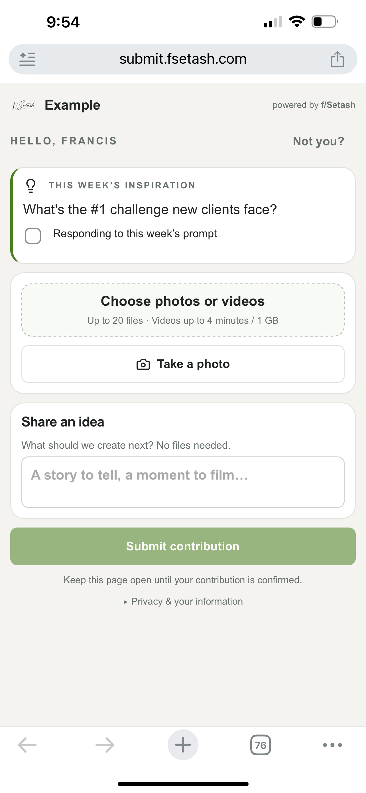 Actual content portal: a weekly prompt, photo and video contribution controls, and a field for ideas